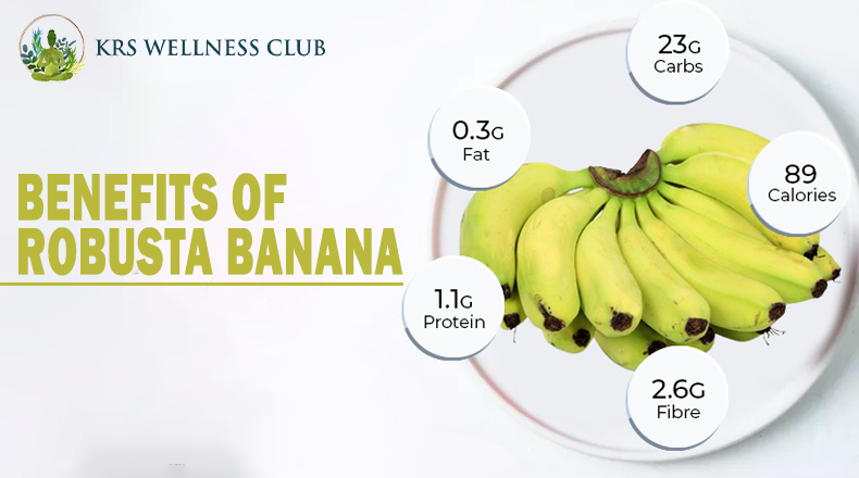 Benefits of robusta banana